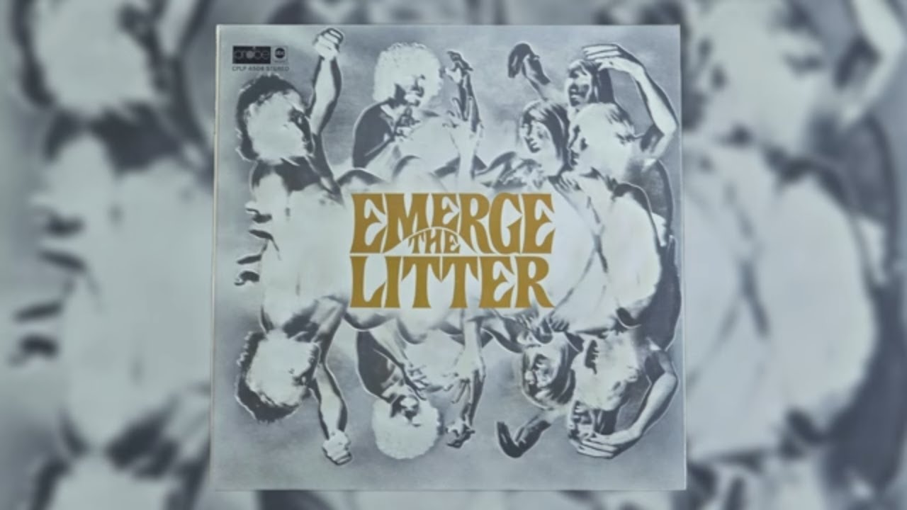 The Litter &ndash; Emerge (1969) | US Psych Hard Rock LP | Full Vinyl Rip
