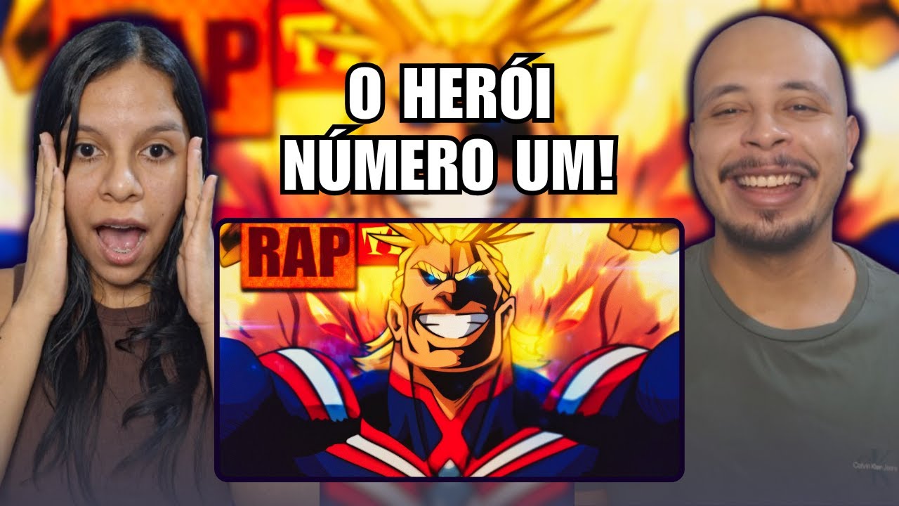 CASAL REACT: Rap do All Might // O Her&oacute;i N&uacute;mero Um // TK RAPS