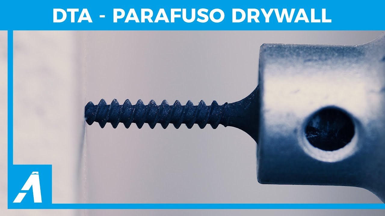 Parafuso Drywall DTA | Âncora Sistemas de Fixação