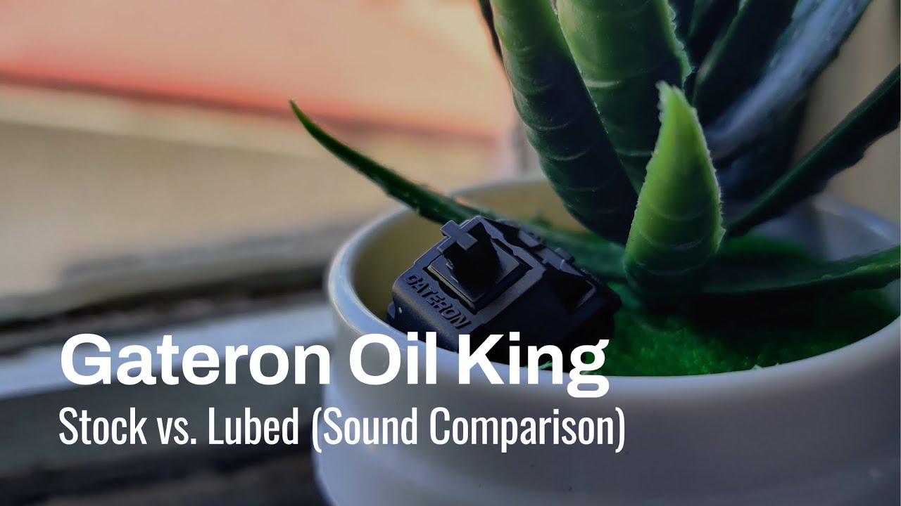Gateron Oil Kings | Stock vs Lubed (Sound Comparison)