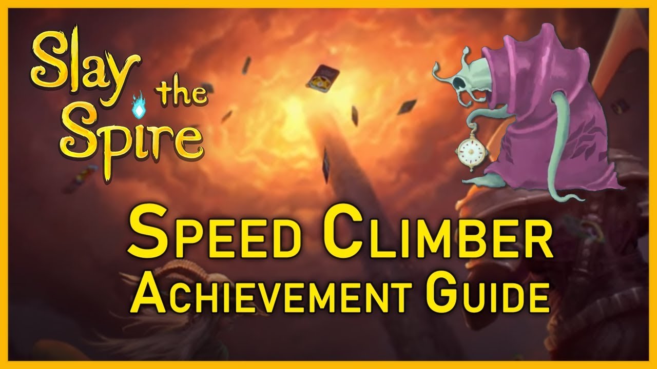 Slay the Spire Speed Climber Achievement Guide