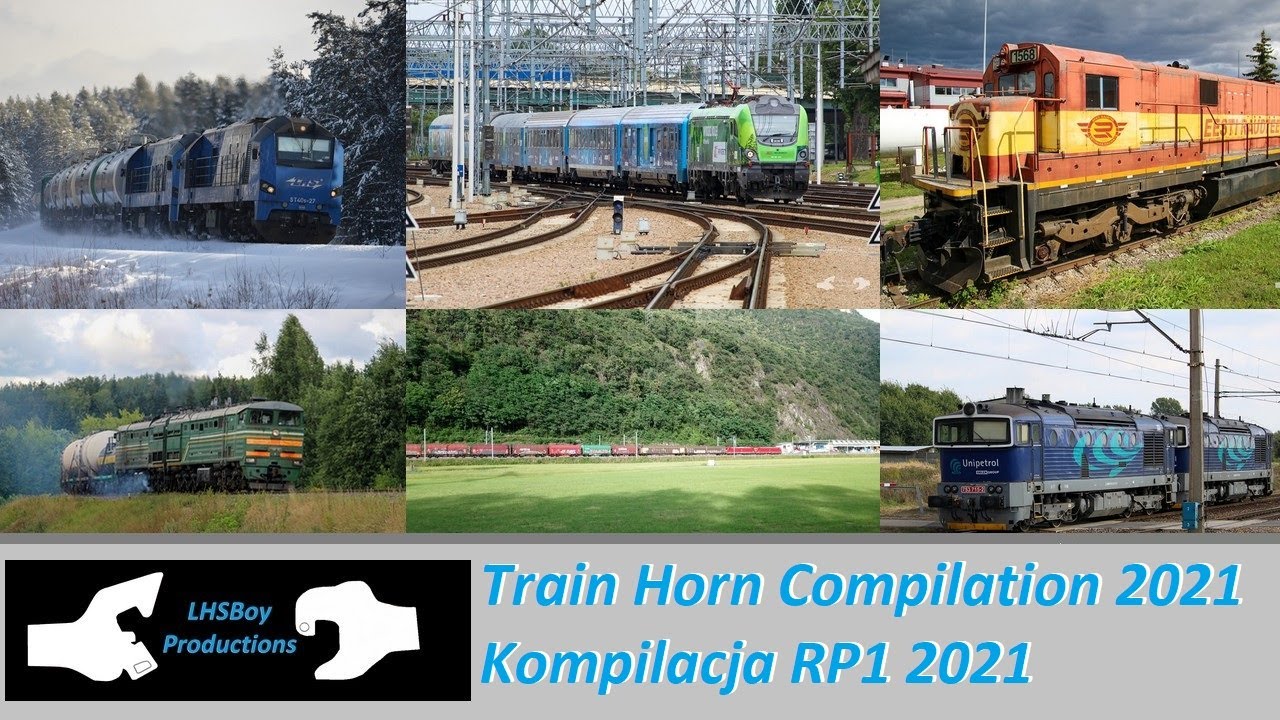 Kompilacja RP1 - 2021 / Train Horn Compilation 2021