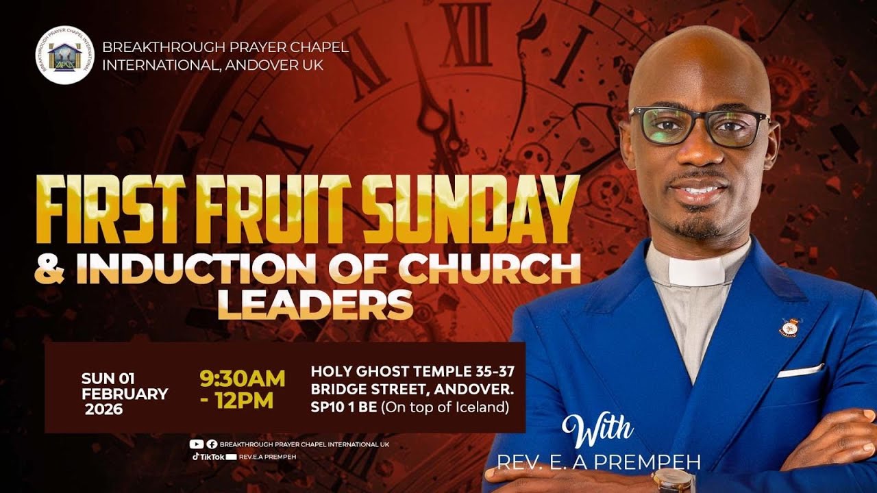 First Fruit Sunday and Induction Of Church Leader @BPCI UK Andover 02 February 2026