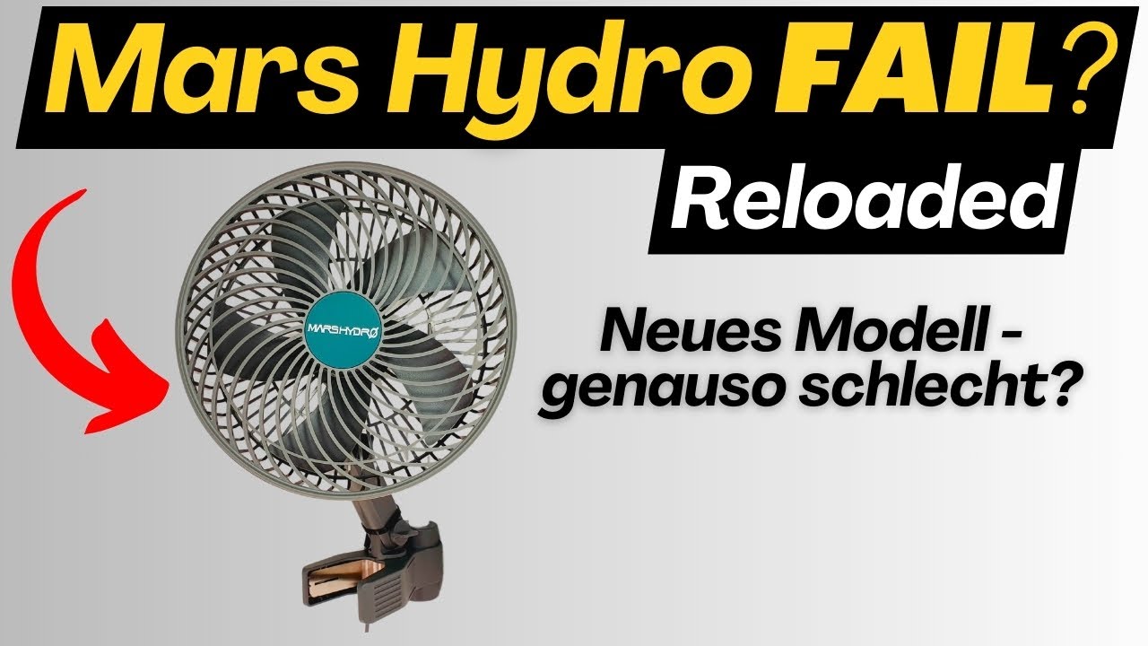 Mars Hydro Ventilator &ndash; New model, same problem?