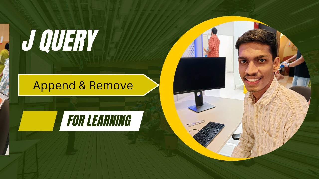 jQuery Tutorial | How to Use Append and Remove Elements