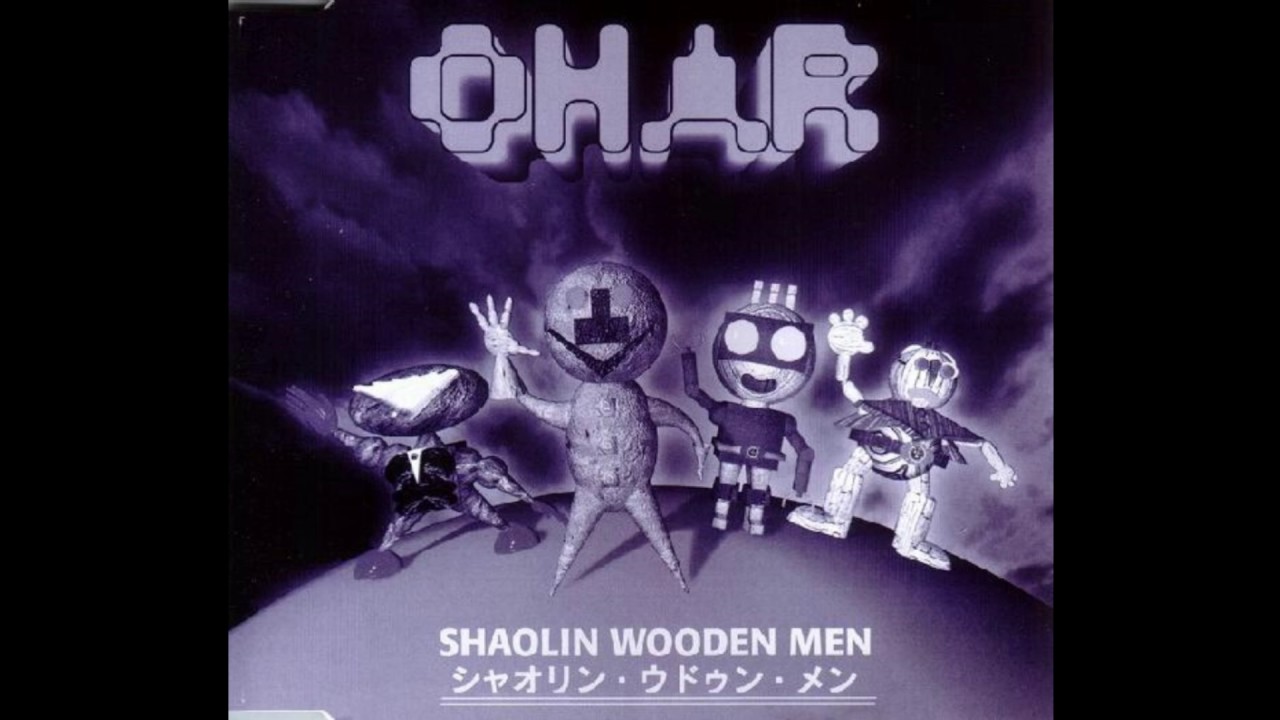 Shaolin Wooden Men - Ohar ( Album Version )