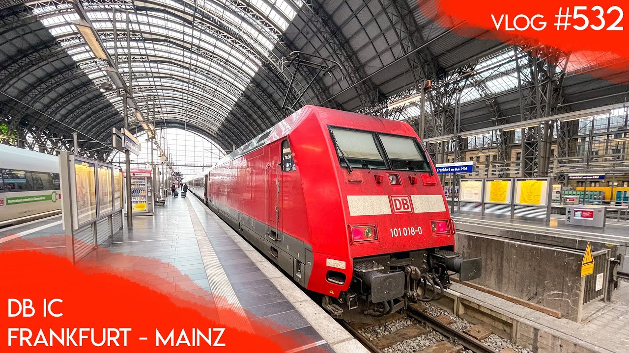 Im IC nach Mainz | TripReport (1. Klasse) | Vlog 532