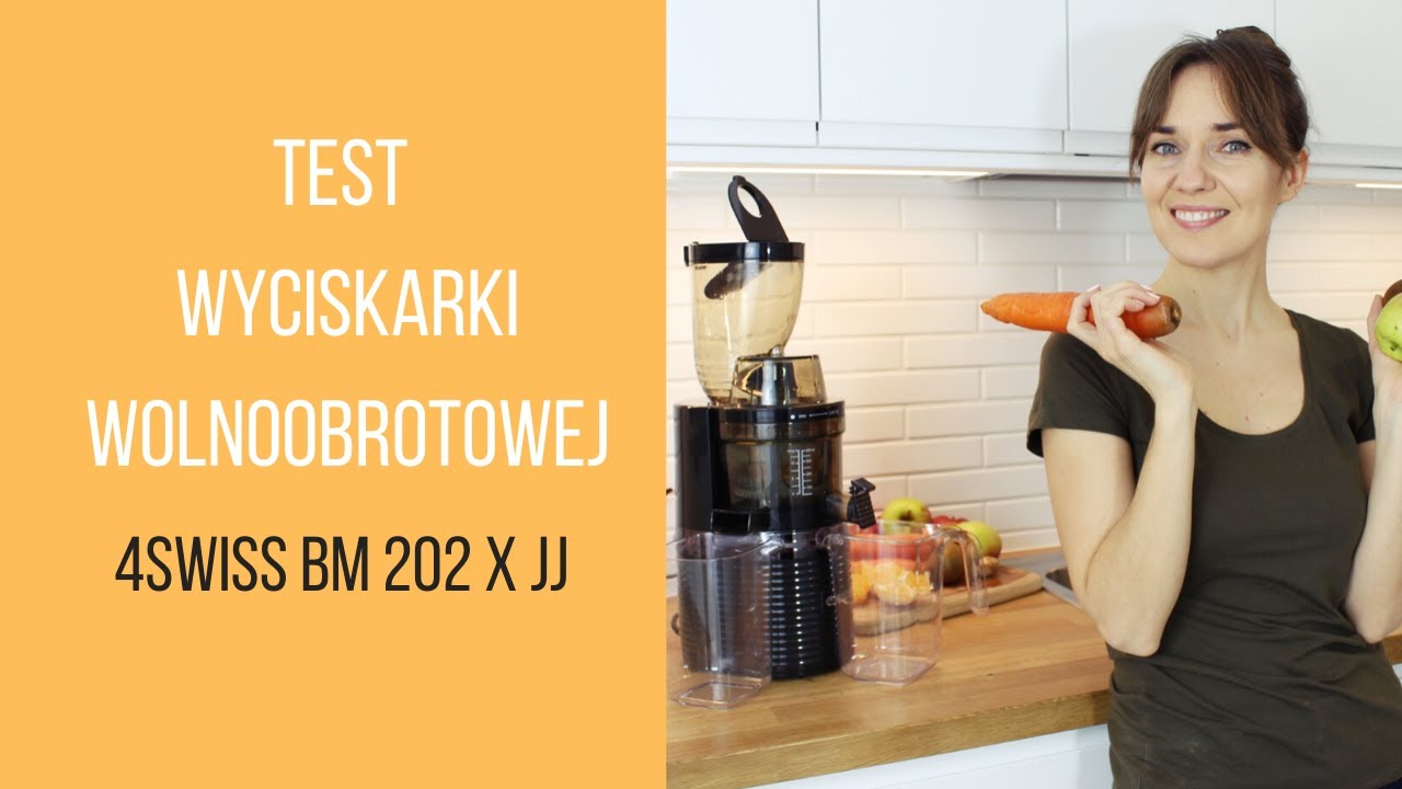 4Swiss BM 202 x JJ - TEST WYCISKARKI wolnoobrotowej i KOD RABATOWY | LifeManagerka