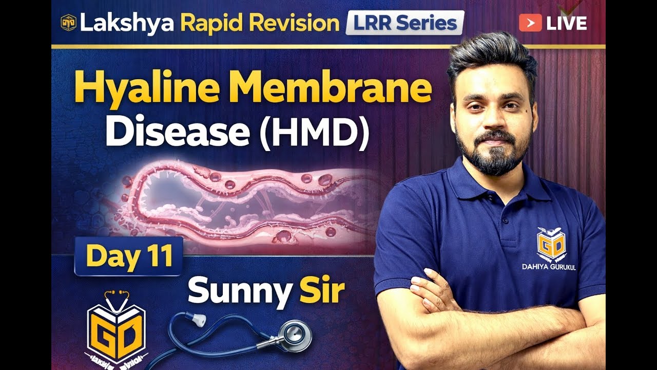 HYALINE MEMBRANE DISEASE  FOR NORCET 10 | PGI  | SGPGI  | KGMU |RRB EXAM  |LIVE @ 9 PM