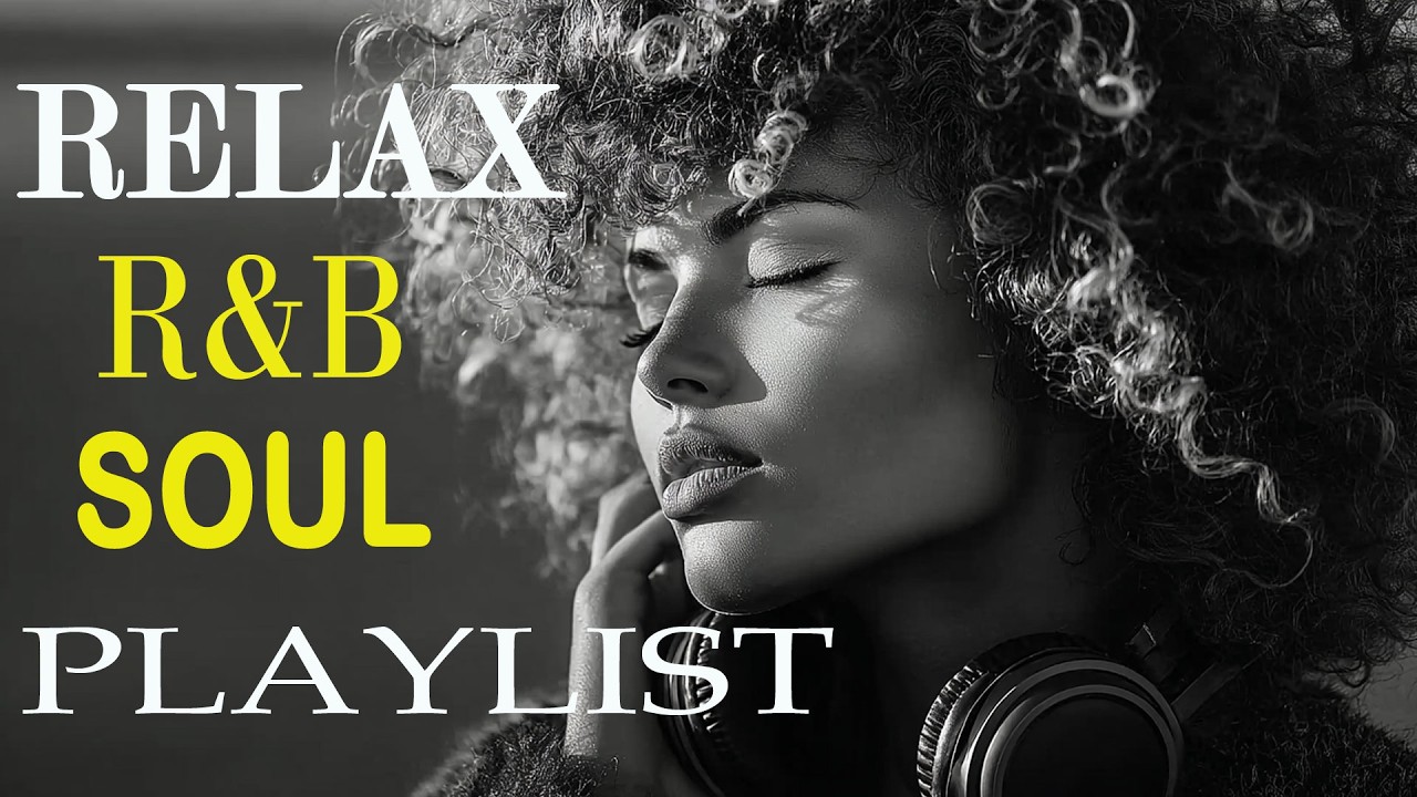 Soulful R&B Vibes 💖 Romantic Slow Jams & Emotional Chill Mix for the Heart