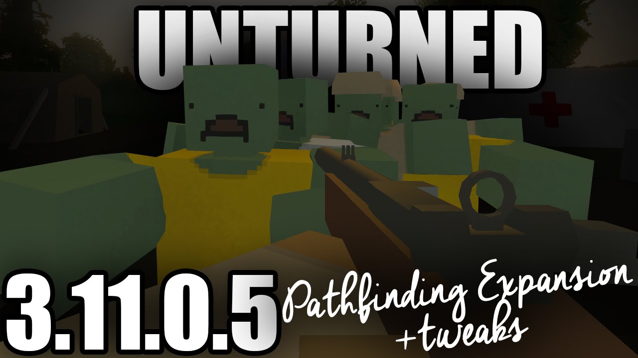 Unturned 3.11.0.5: Zombie Pathfinding Expansion, Sun Size, Fixes