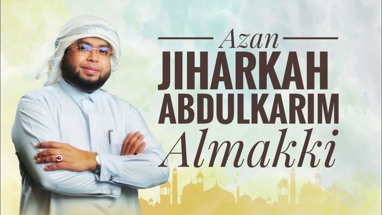 Azan Jiharkah Upin&Ipin By Abdulkarim Almakki