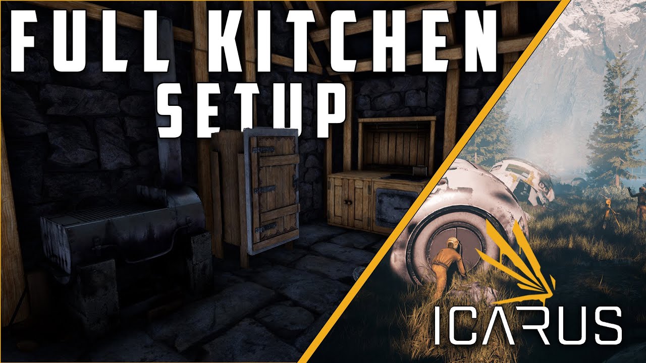 Full Kitchen Setup For Icarus - Tier 3 modules