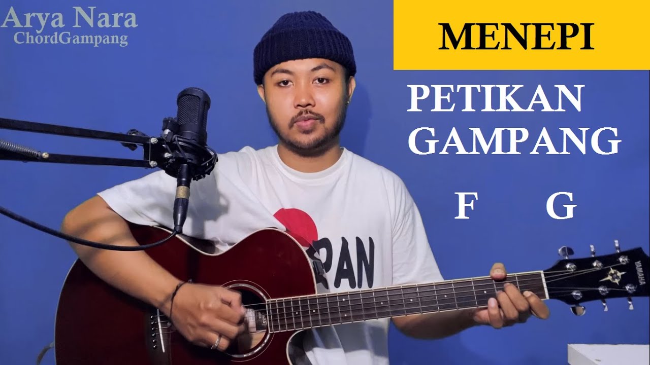 Petikan Gampang (MENEPI) Arya Nara (Tutorial Gitar) Pemula