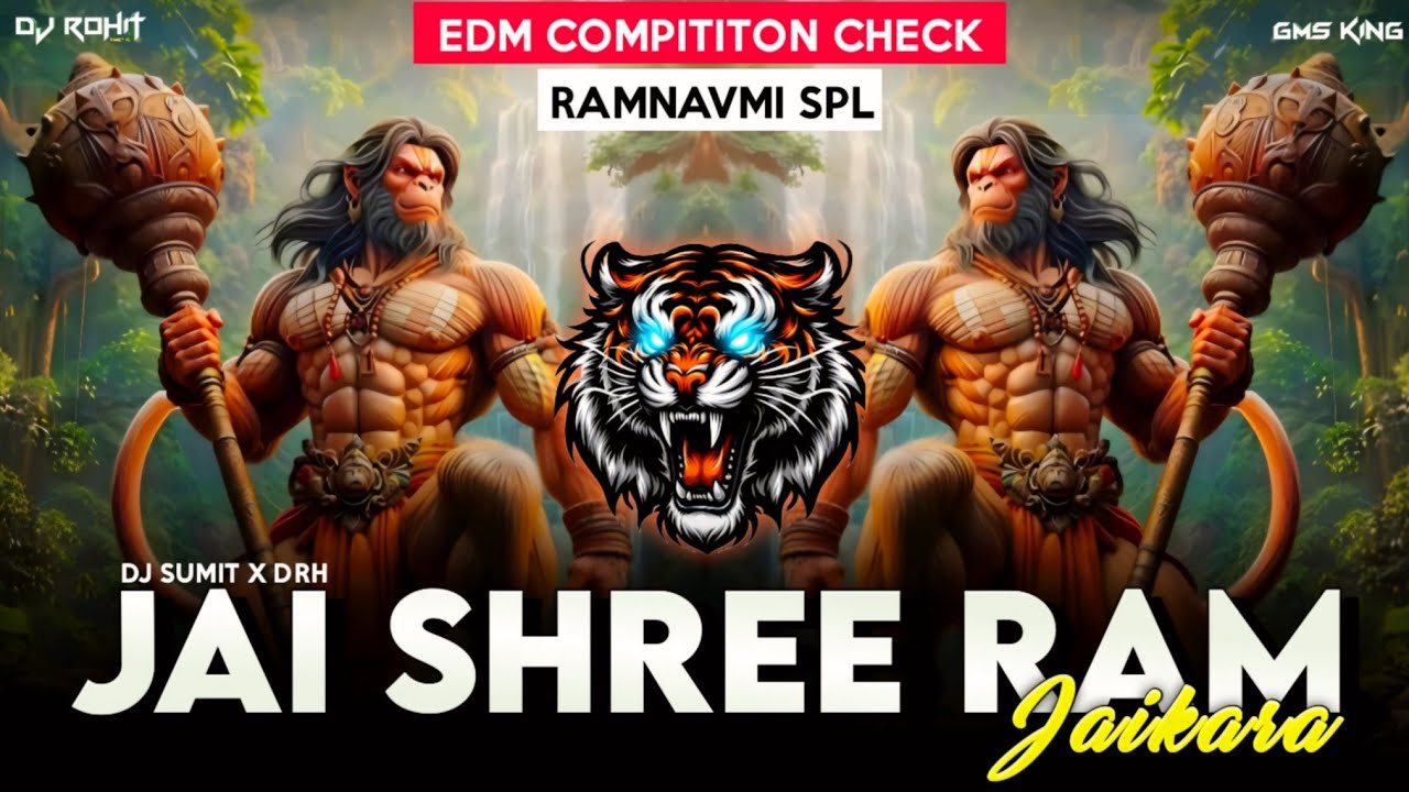 Ramnavmi 2025 Jaikara Jai Shree Ram Kattar Hindu Compitition Edm High Bass Roadshow Mix Dj Sumit