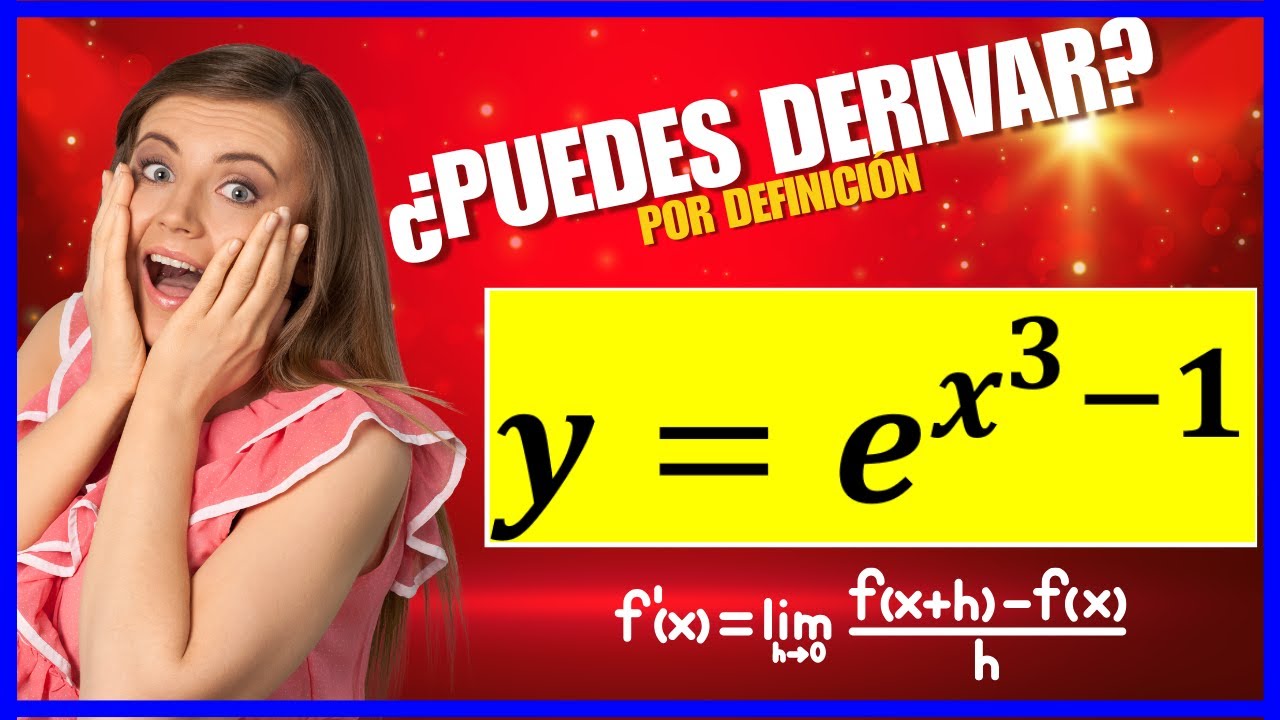 🔴Cómo Derivar una Exponencial con Argumento Cúbico por Definición de Límite.