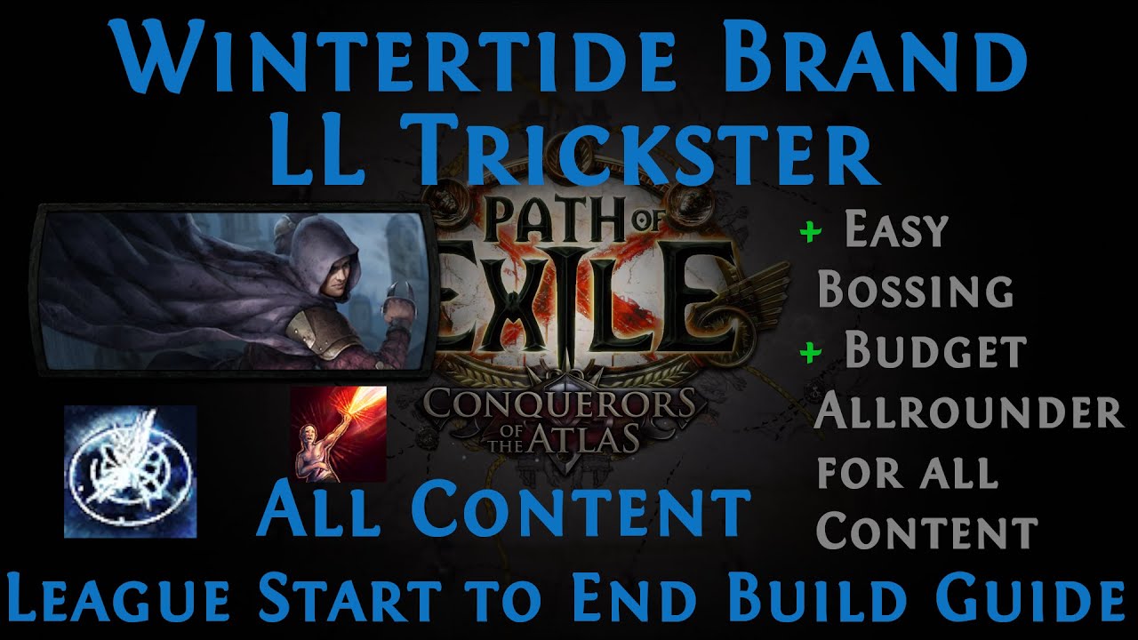 [PoE] [Guide] Wintertide Brand LL Trickster 3.14 Ultimatum Ready | A viable Allrounder