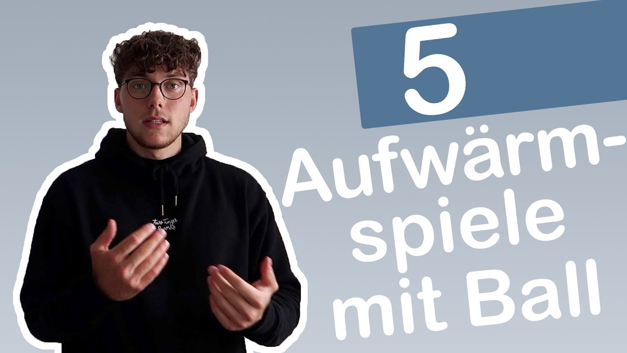 SPIELE mit BALL zum AUFW&Auml;RMEN