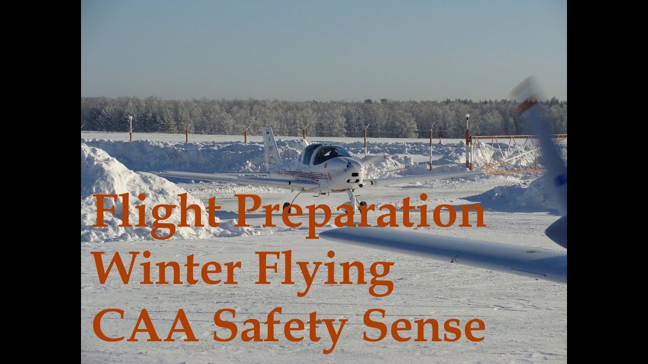 Winter Flying Tips For Pilots of Light Aircraft - Flight Preparation