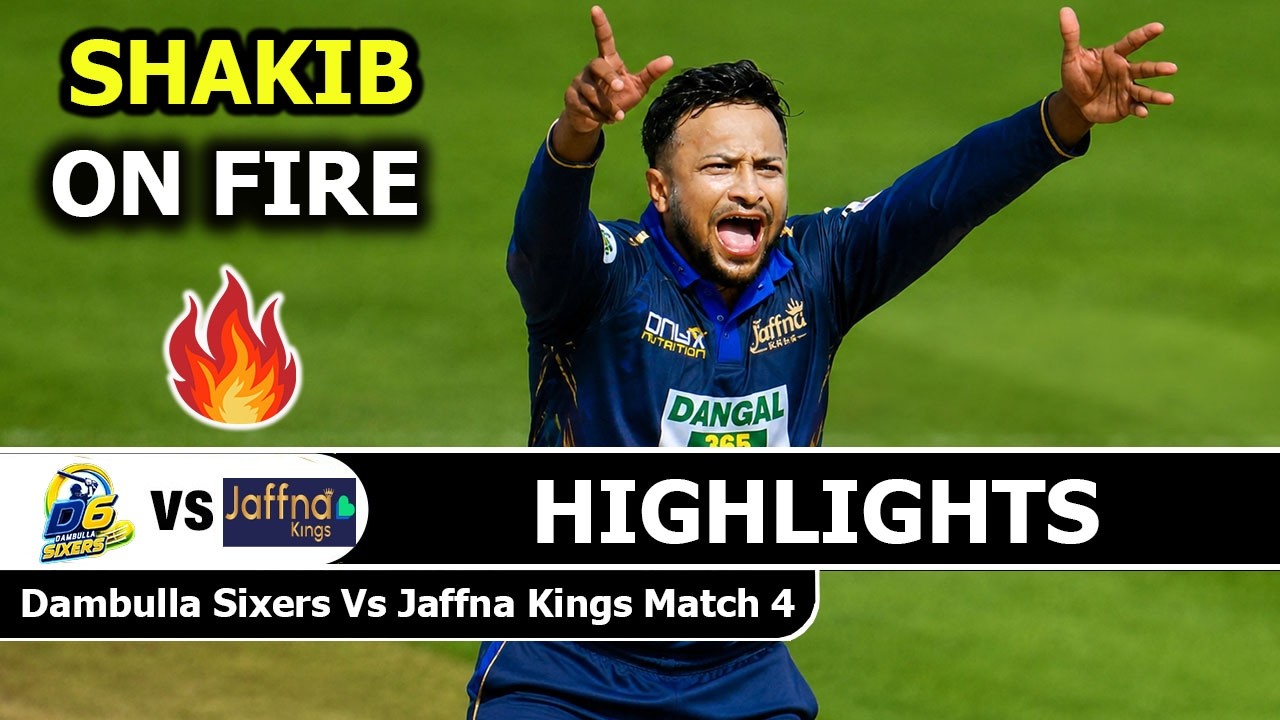 Dambulla Sixers Vs Jaffna Kings LPL 2026 Match 4 Highlights | Shakib Al Hasan | DS vs JK