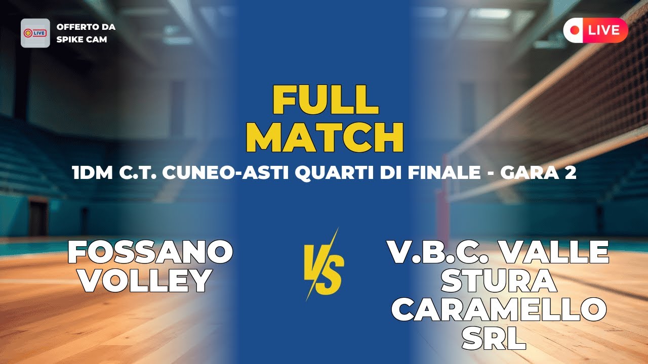 Fossano Volley vs V.B.C. Valle Stura Caramello Srl | 1DM C.T. Cuneo-Asti Quarti Di Finale - Gara 2