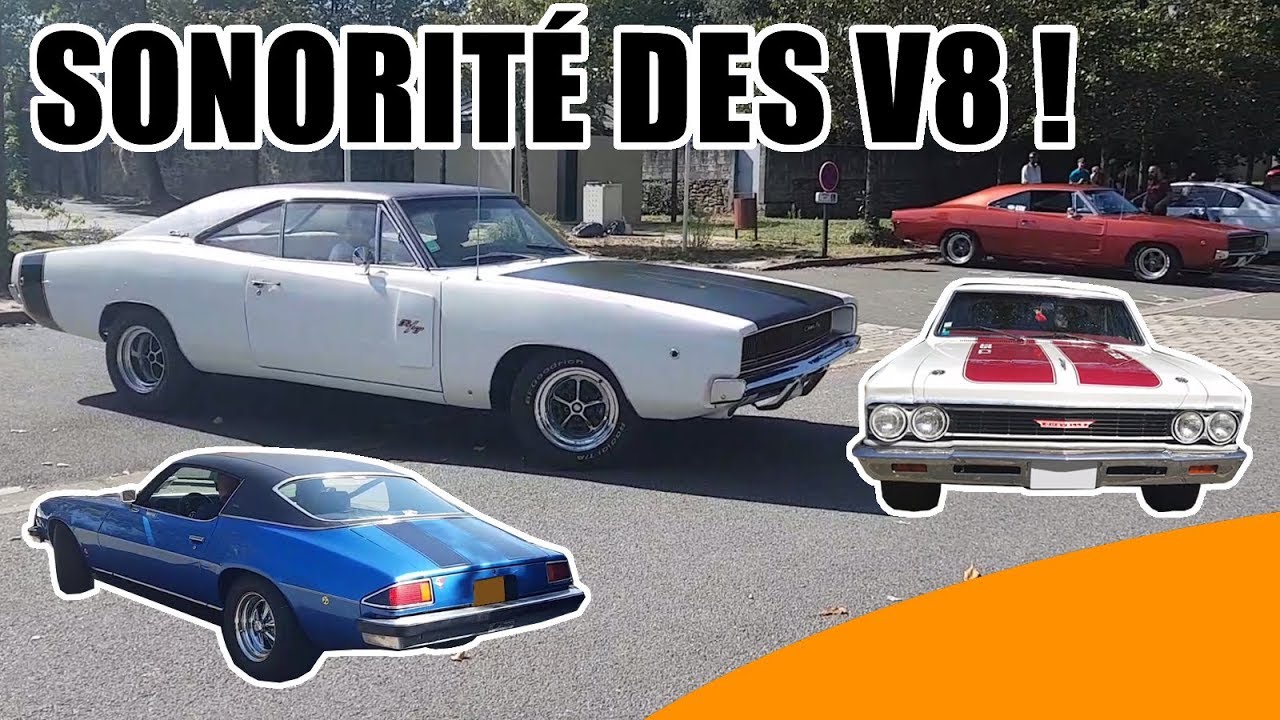 SONORIT&Eacute; DES V8! - Mustang, Charger, Chevelle...