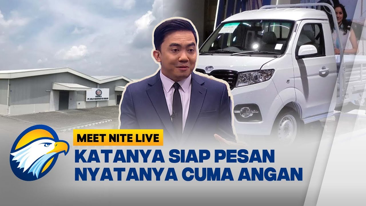 Esemka Masih Impor dari China, Bisakah Disebut Mobil Nasional? - [Meet Nite Live]