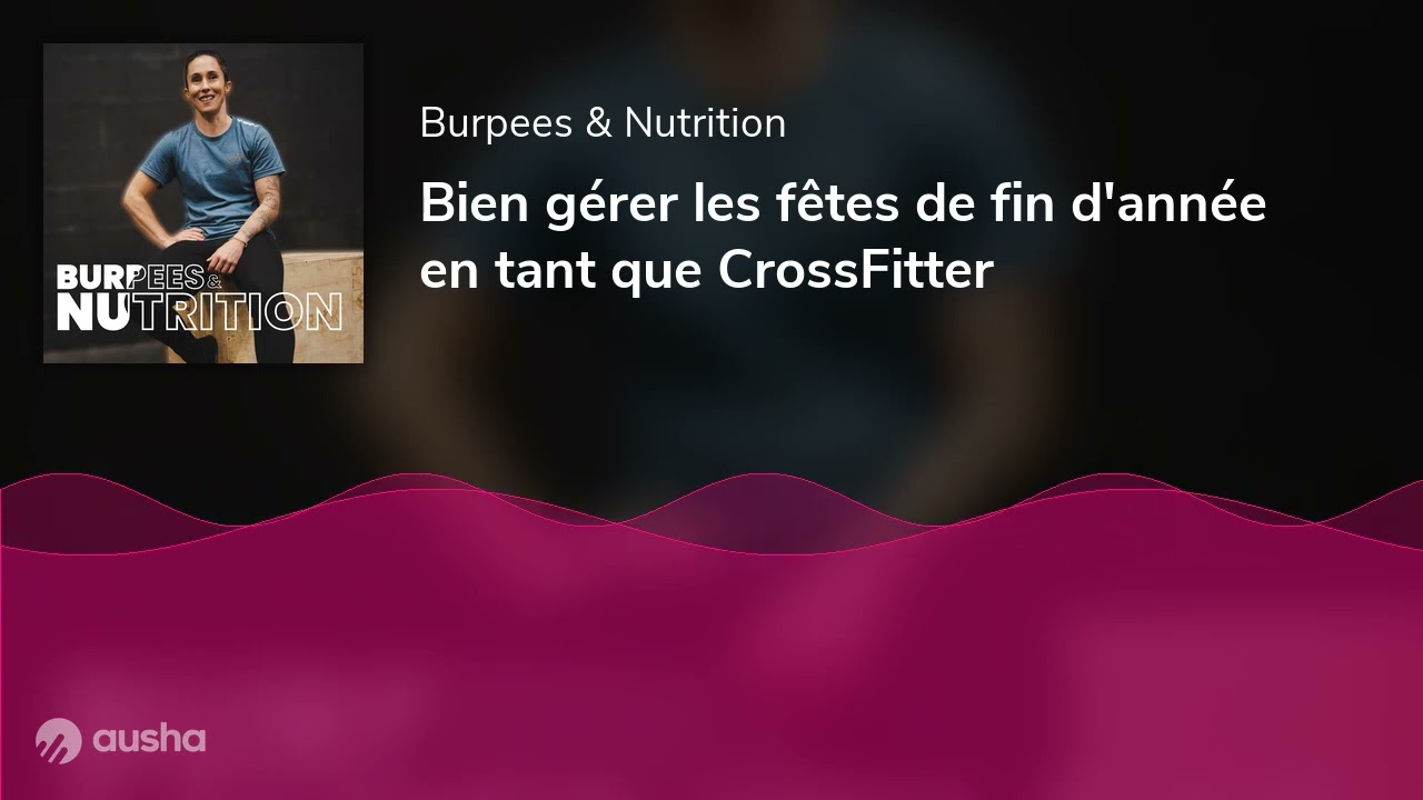 Bien gérer les fêtes de fin d'année en tant que CrossFitter