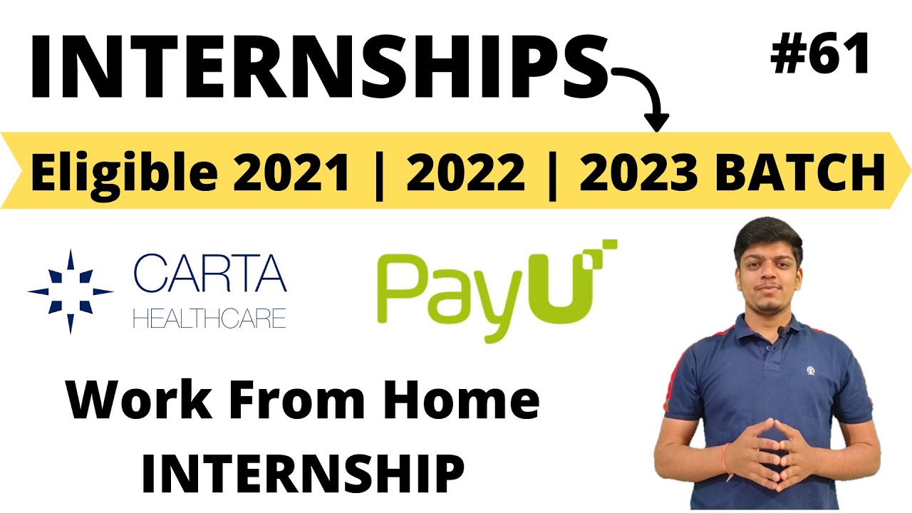 Work From Home INTERNSHIPS | 2021 | 2022 | 2023 Batch Eligible Apply Now #internships