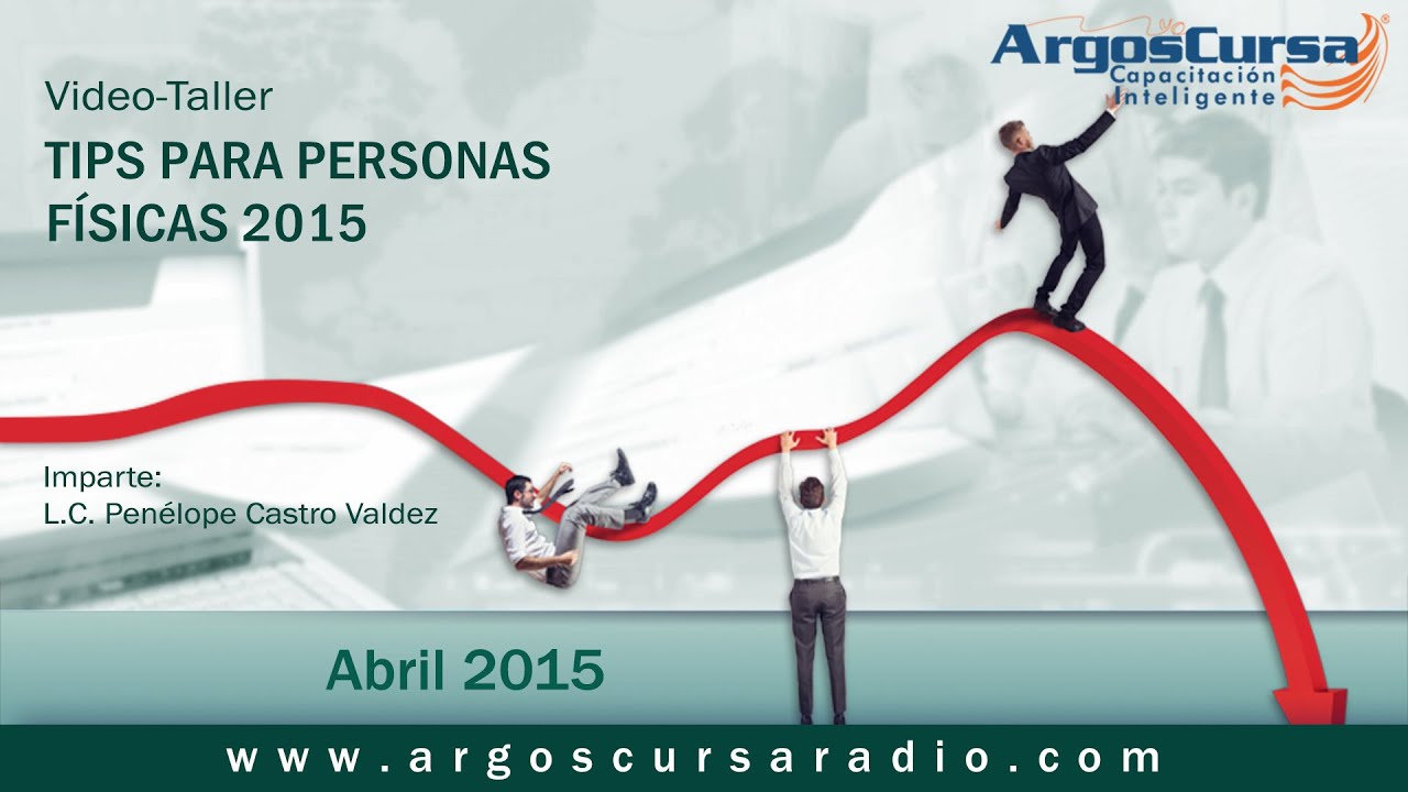 Video-Taller Tips para Personas Físicas 2015