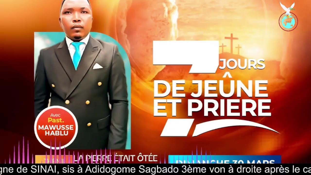 7 jours de jeûne et priere (Jour 7) Apothéose