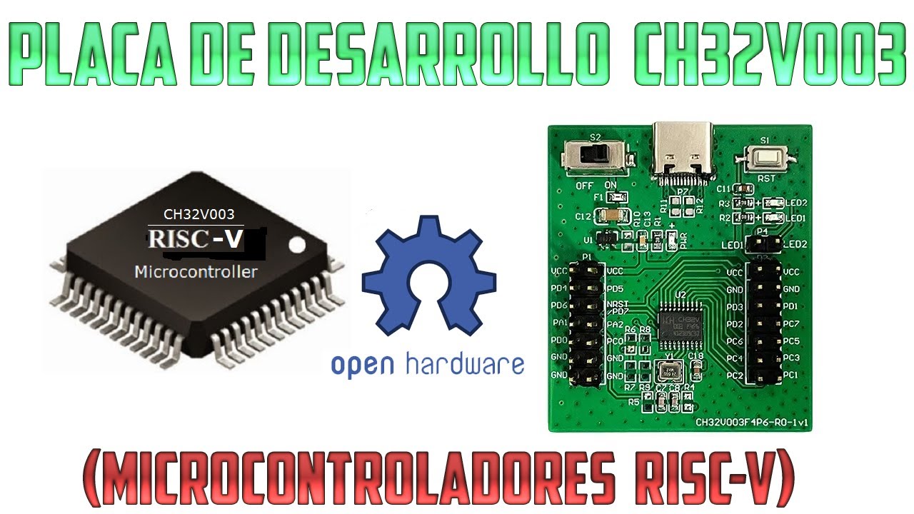 Kit de desarrollo para microcontroladores RISC-V de 32 bits