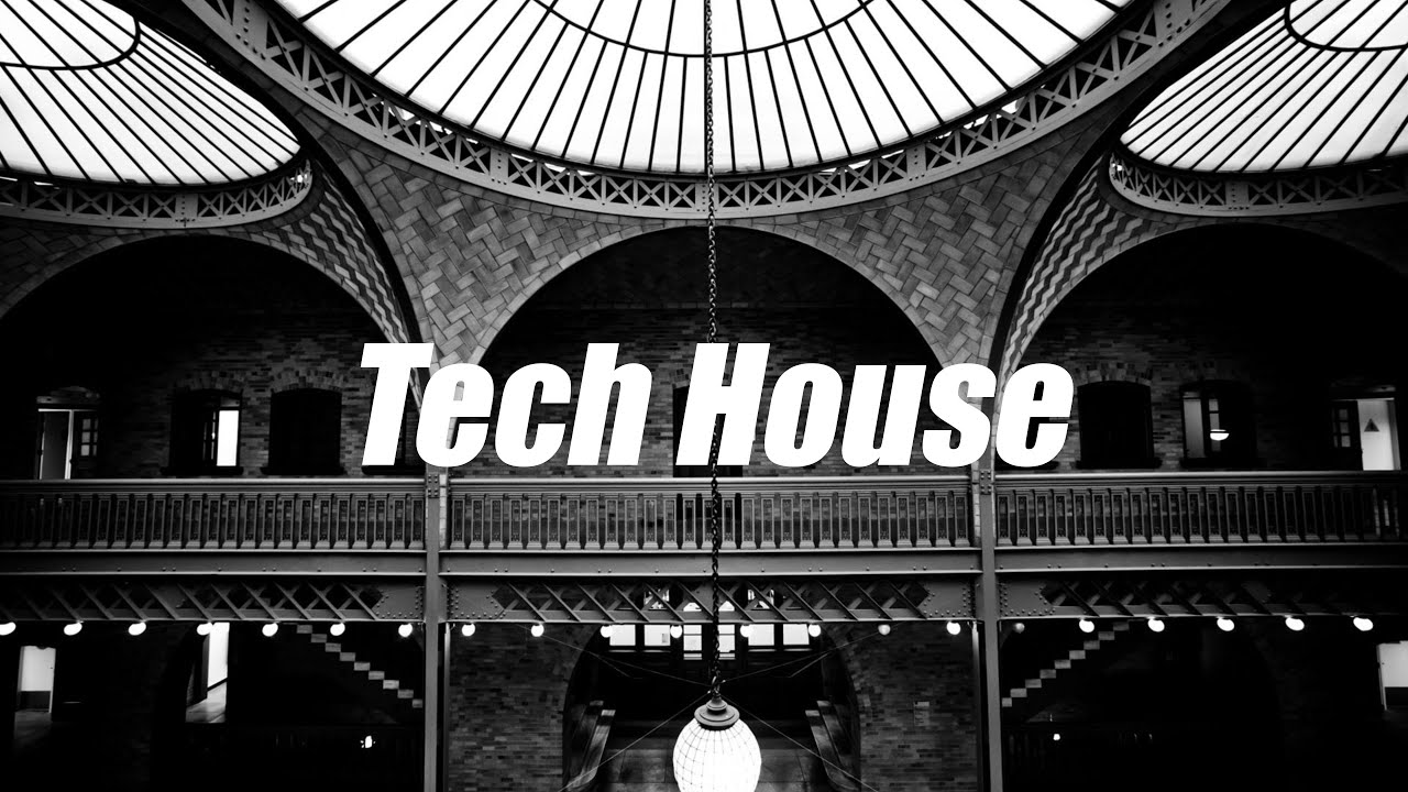 TECH HOUSE MIX 2020 #24