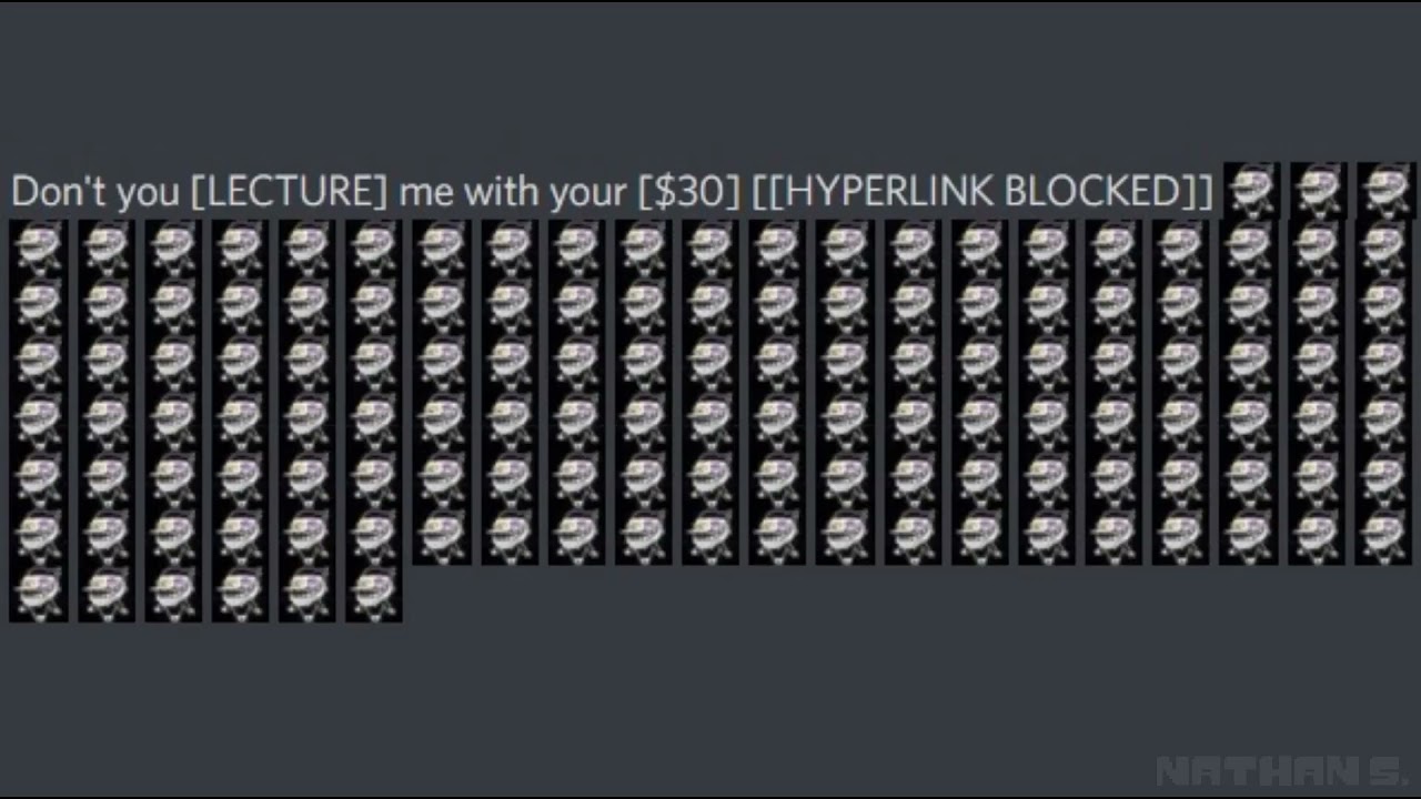 Don't you [LECTURE] me with your [$30] [[HYPERLINK BLOCKED]]
