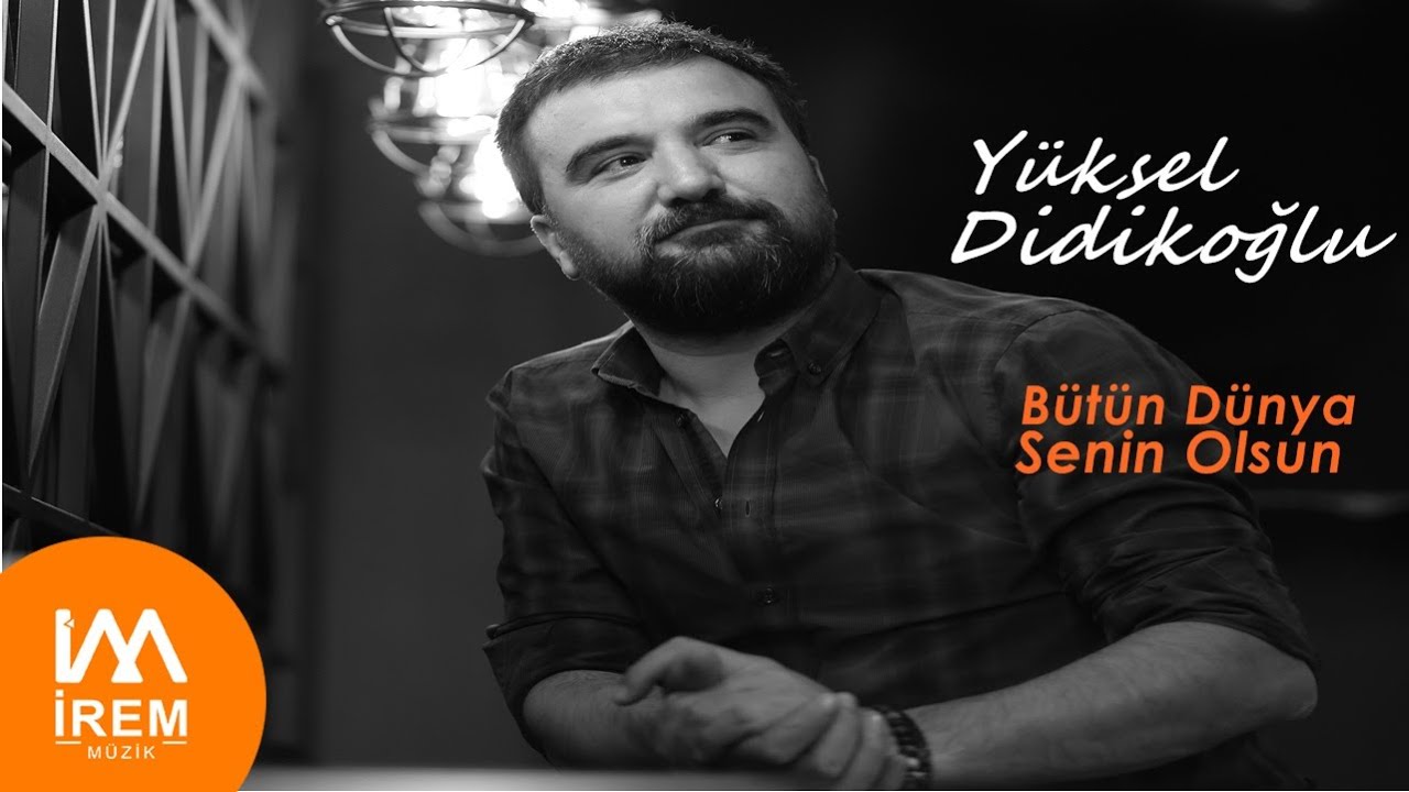 Yüksel Didikoğlu -  Bütün Dünya Senin Olsun [ 2020 Dizi Şarkısı ] (Akustik Official Video)