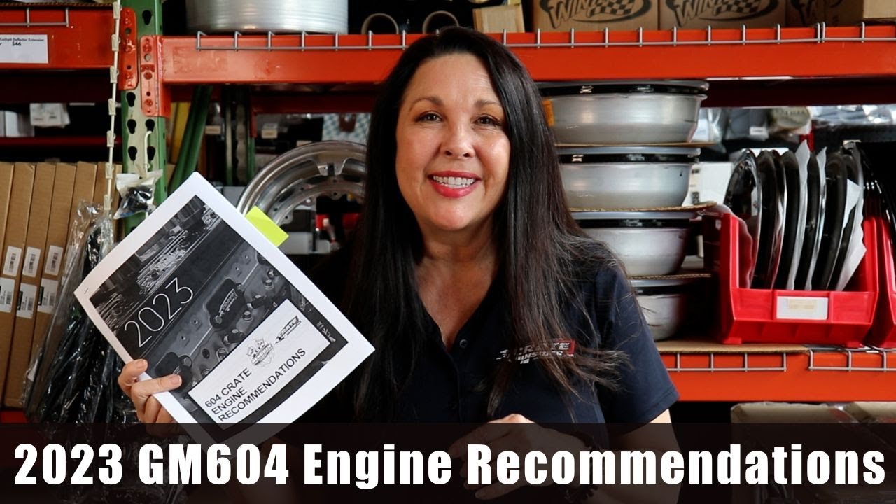 2023 GM604 Engine Recommendations