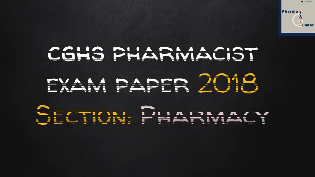 CGHS Exam paper 2018 #CGHS #CGHSpharmacist