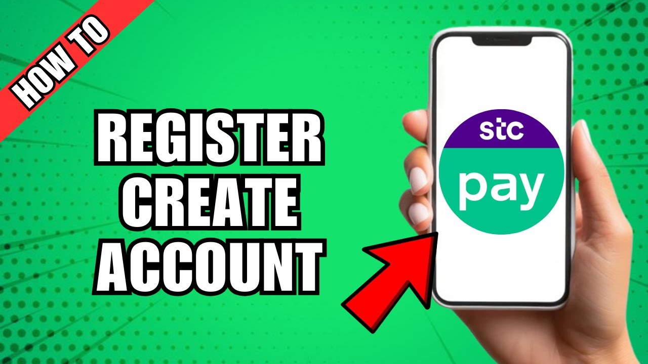 How To Register & Create Account On STC PAY