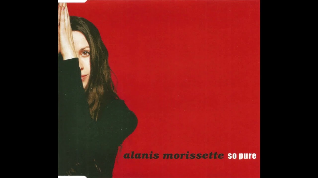 Alanis Morissette - So Pure