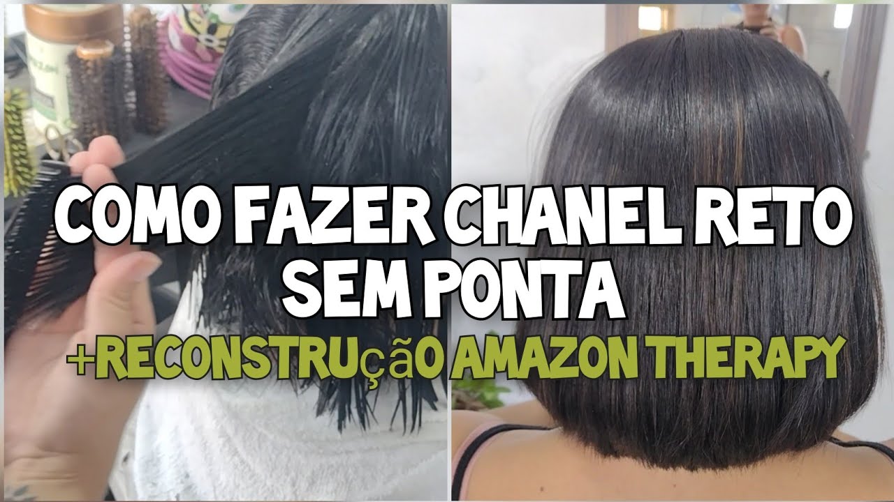 CORTE CHANEL SUPER F&Aacute;CIL + BRILHO INTENSO DA RECONSTRU&Ccedil;&Atilde;O AMAZON THERAPY