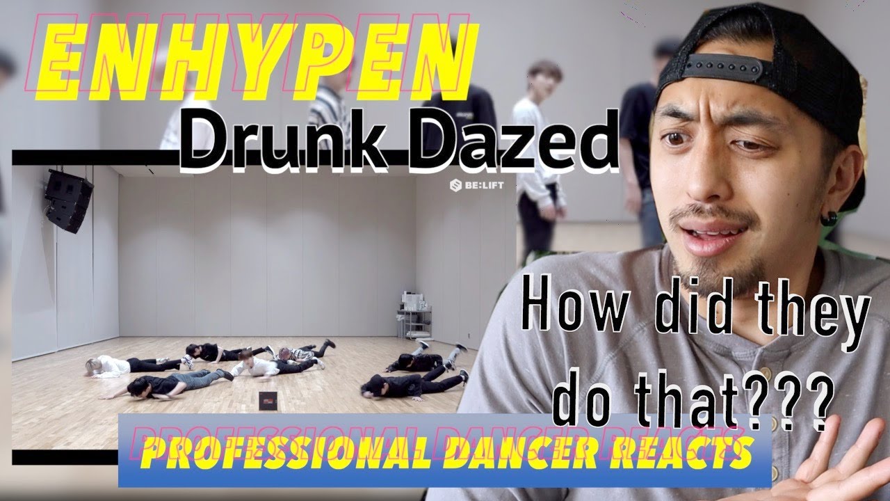 ENHYPEN (엔하이픈) ‘Drunk-Dazed’ Dance Practice || Professional Dancer Reacts