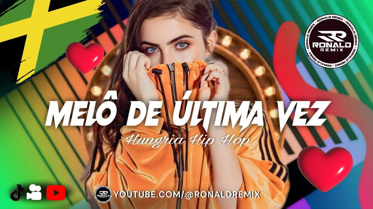 MELÔ DE ÚLTIMA VEZ - @OficialHungria Reggae Remix Limpo 2024 @RONALDREMIX ( Exclusivo )