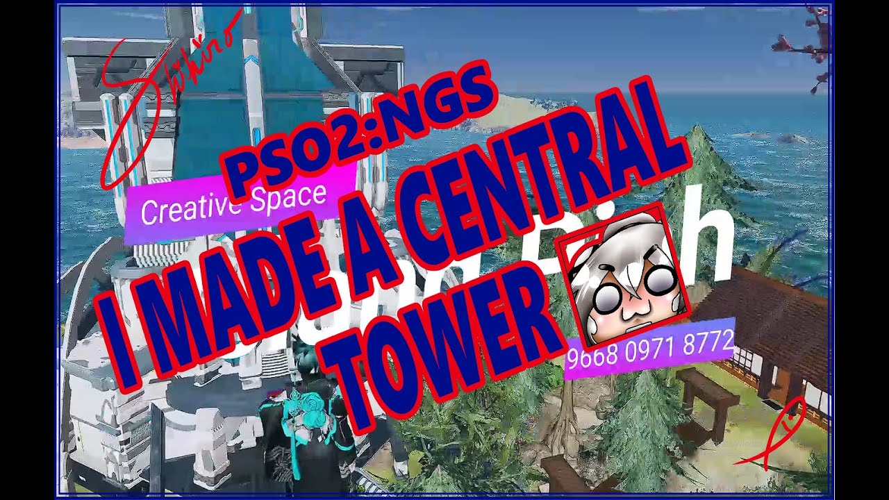 [PSO2:NGS] Creative Space 
