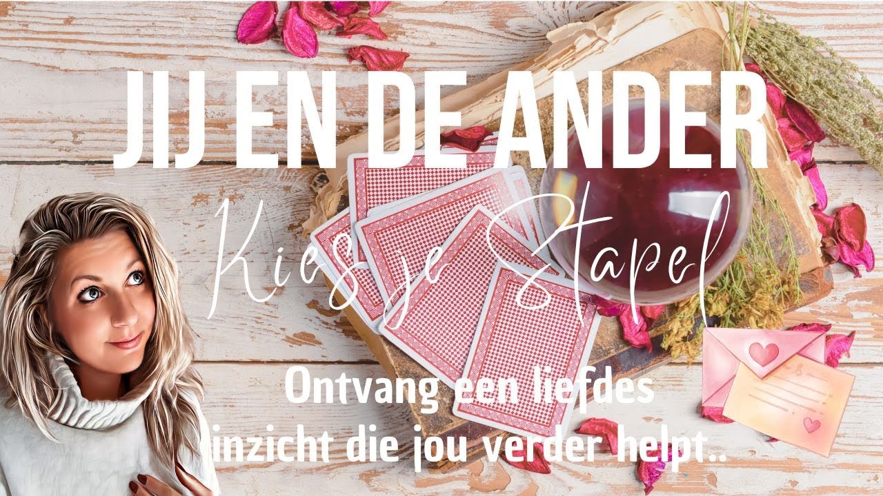 ❤️Kies je stapel en ontvang een liefdes inzicht die jou verder helpt😇