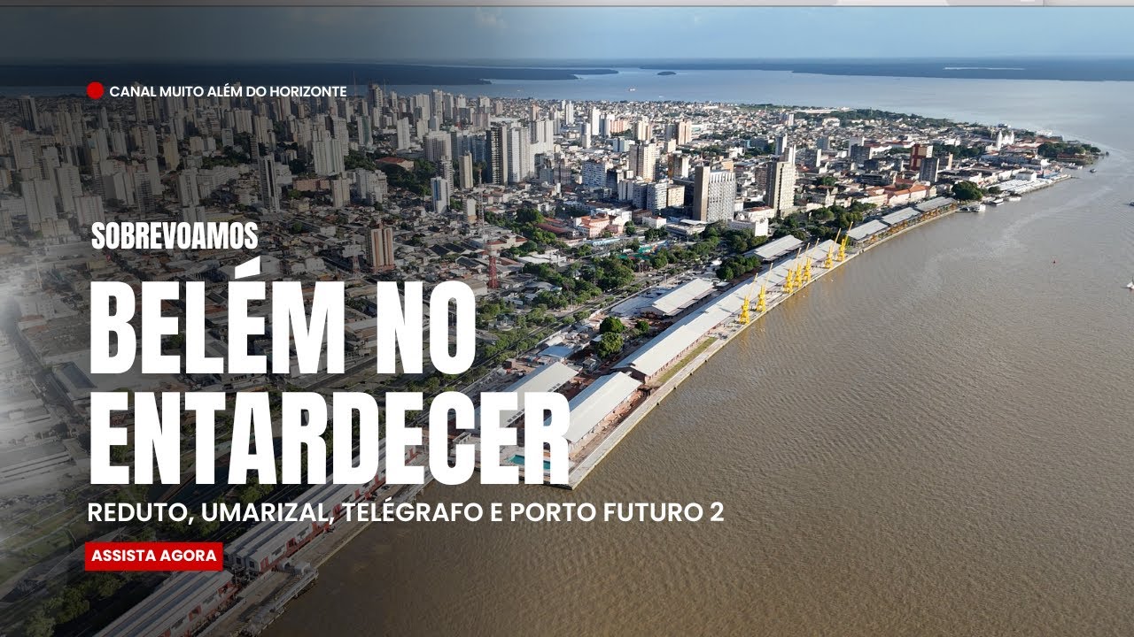 Panorâmica Aérea de Belém ao Entardecer | Reduto, Umarizal, Telégrafo e Porto Futuro 2