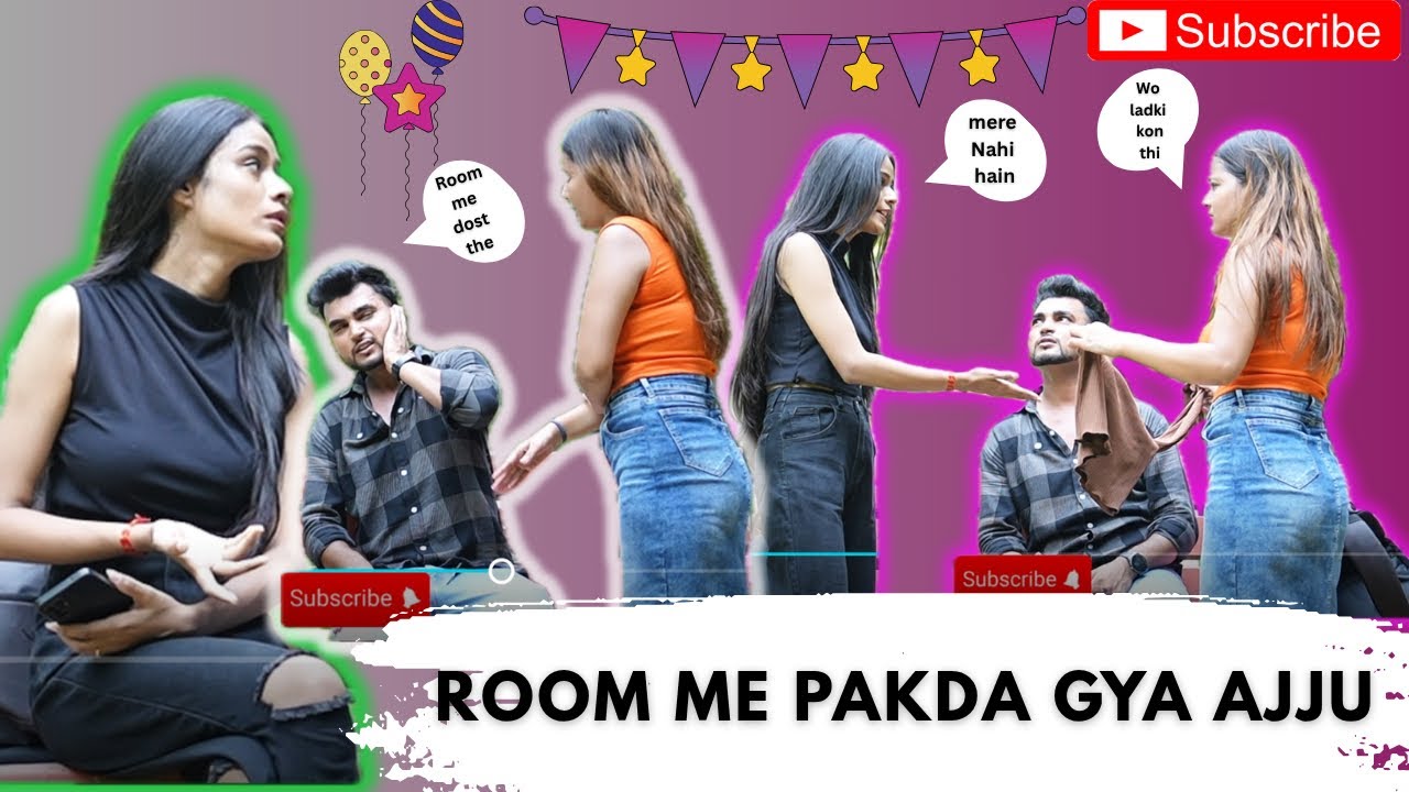 ROOM ME KISKE SATH THE😂 !!! PRANK ON ANJALI WITH BHUMI !!!! Full video 4K 