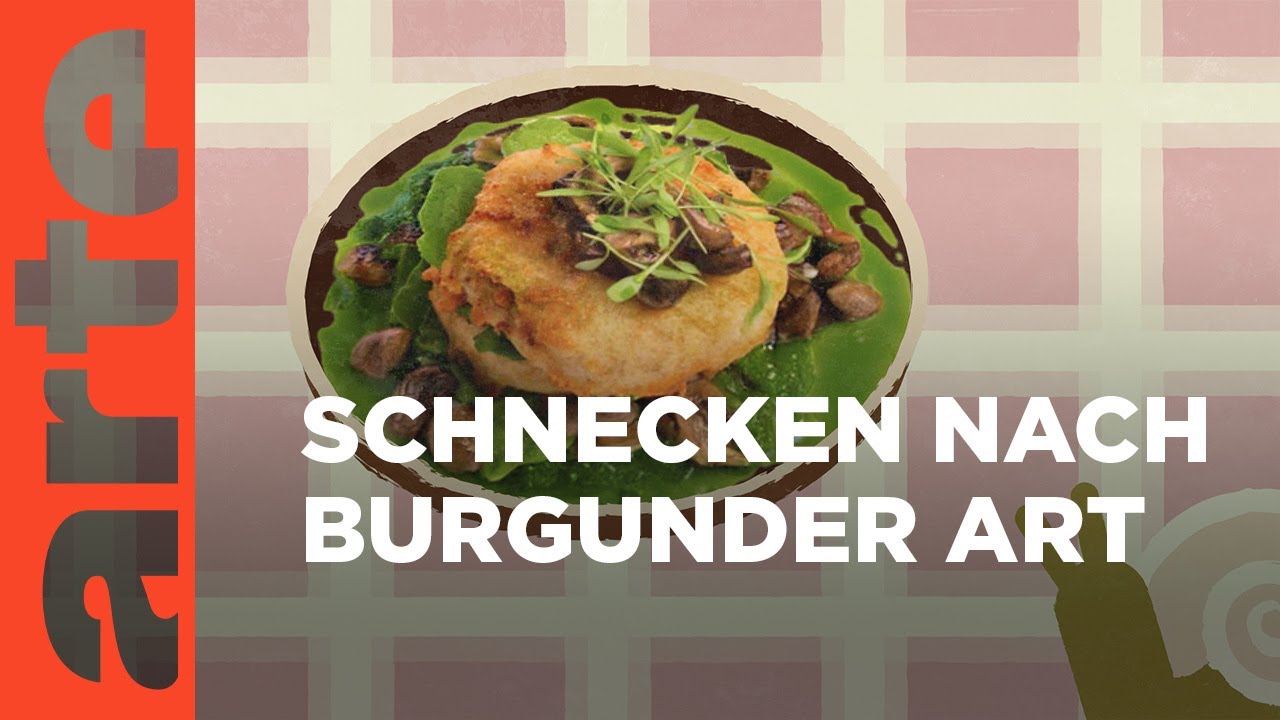 Burgund: Weinbergschnecken | Küchen der Welt | ARTE Family