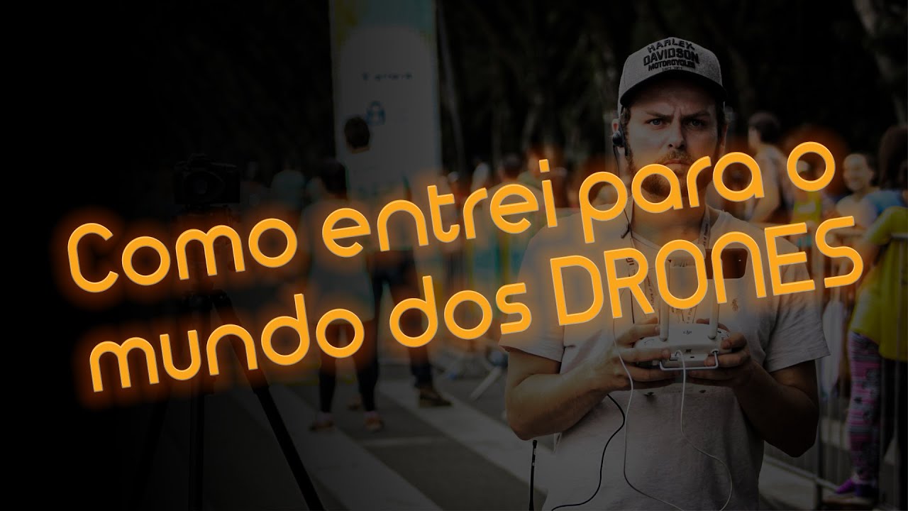 Como comecei a trabalhar com drones