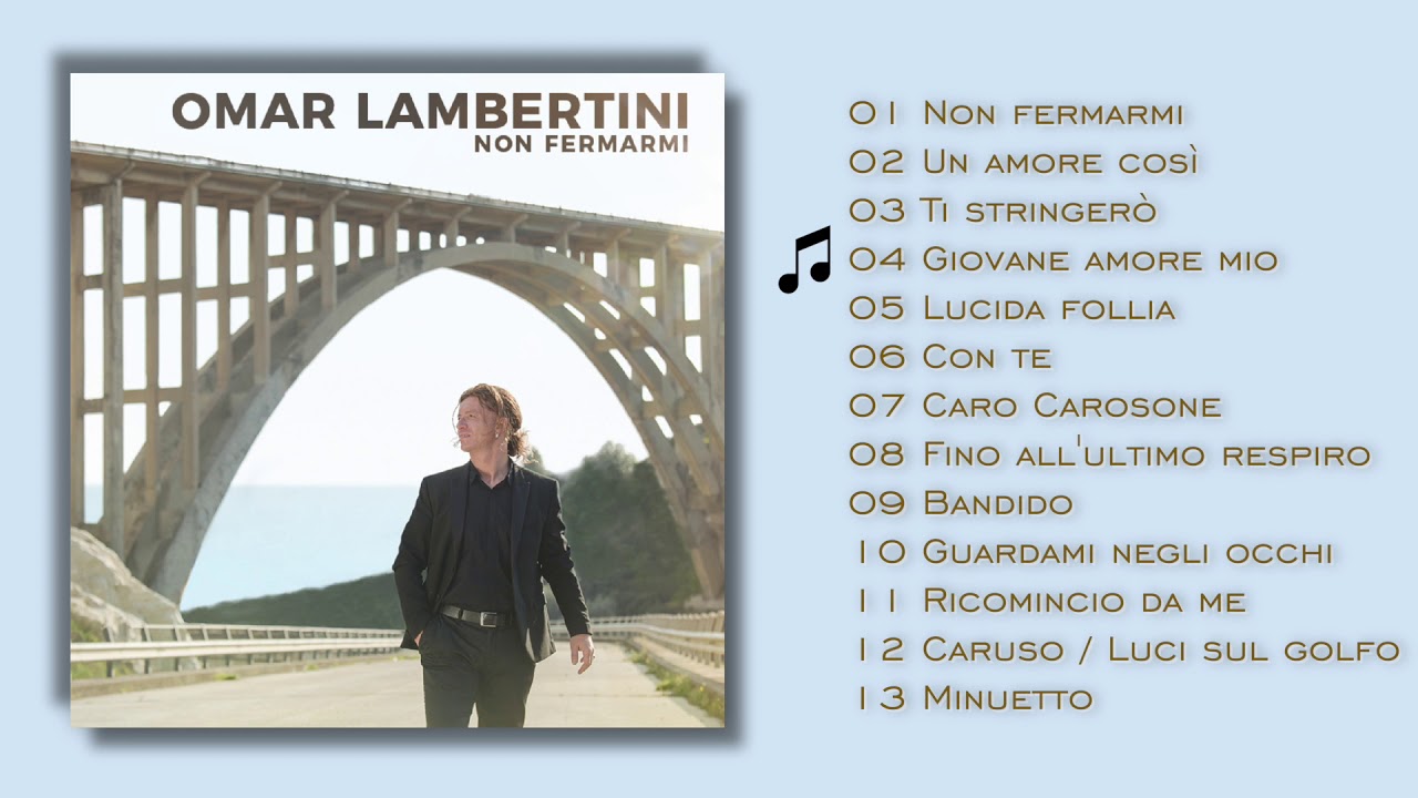 Omar Lambertini - Non fermarmi (ALBUM COMPLETO)