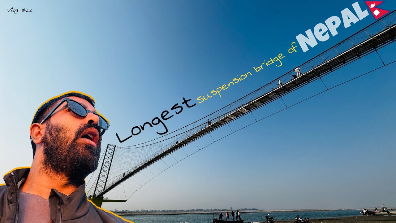 Longest Suspension Bridge of Nepal 😲 | Susta Bridge | Jhula Pul Nepal